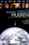 Al final todos mueren Movie Streaming Online