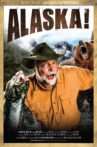Alaska! Movie Streaming Online