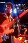 Albert Collins & The Icebreakers: In Concert - Ohne Filter Movie Streaming Online