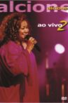 Alcione - Ao Vivo 2 Movie Streaming Online