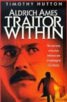 Aldrich Ames: Traitor Within Movie Streaming Online