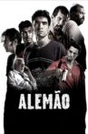 Alemão Movie Streaming Online