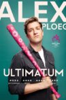 Alex Ploeg: Ultimatum Movie Streaming Online
