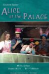 Alice at the Palace Movie Streaming Online