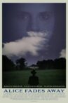 Alice Fades Away Movie Streaming Online
