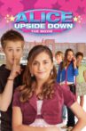 Alice Upside Down Movie Streaming Online