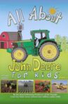 All About John Deere for Kids, Part 1 Movie Streaming Online