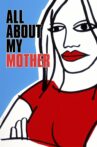 All About My Mother Movie Streaming Online