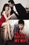 All About My Wife Movie Streaming Online