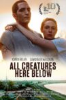 All Creatures Here Below Movie Streaming Online