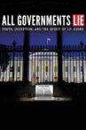 All Governments Lie: Truth, Deception, and the Spirit of I.F. Stone Movie Streaming Online