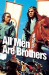 All Men Are Brothers Movie Streaming Online