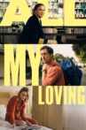 All My Loving Movie Streaming Online