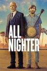 All Nighter Movie Streaming Online