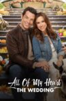 All of My Heart: The Wedding Movie Streaming Online