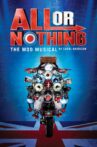 All Or Nothing: The Mod Musical Movie Streaming Online