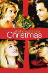All She Wants for Christmas Movie Streaming Online