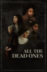 All the Dead Ones Movie Streaming Online