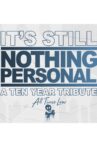 All Time Low - It’s Still Nothing Personal Movie Streaming Online