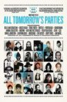 All Tomorrow's Parties Movie Streaming Online