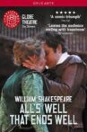 All's Well That Ends Well: Shakespeare's Globe Theatre Movie Streaming Online
