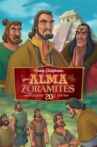 Alma and the Zoramites Movie Streaming Online