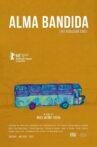 Alma Bandida Movie Streaming Online