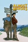 Almost Heroes Movie Streaming Online
