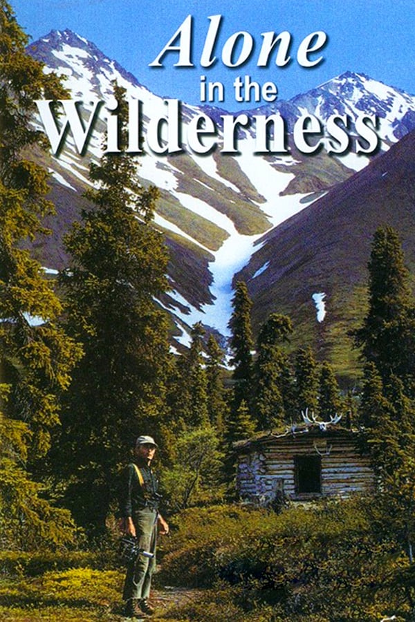 Alone in the Wilderness Movie Streaming Online Watch