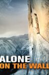 Alone on the Wall Movie Streaming Online