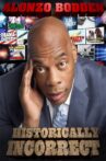 Alonzo Bodden: Historically Incorrect Movie Streaming Online