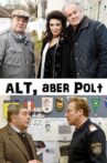 Alt, aber Polt Movie Streaming Online
