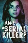Am I a Serial Killer? Movie Streaming Online