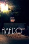 Amado Movie Streaming Online