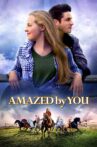 Amazed By You Movie Streaming Online