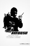 Ambush Movie Streaming Online