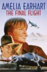 Amelia Earhart: The Final Flight Movie Streaming Online