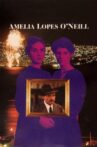 Amelia Lópes O'Neill Movie Streaming Online