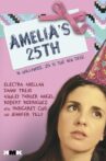Amelia's 25th Movie Streaming Online