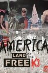 America: Land of the Freeks Movie Streaming Online