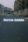 American Autobahn Movie Streaming Online