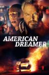 American Dreamer Movie Streaming Online