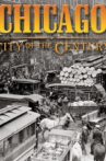 American Experience: Chicago City of the Century (3): Battle for Chicago Movie Streaming Online