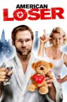 American Loser Movie Streaming Online