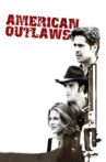 American Outlaws Movie Streaming Online