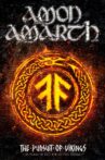 Amon Amarth: The Pursuit of Vikings: 25 Years In The Eye of the Storm Movie Streaming Online