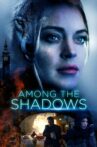Among the Shadows Movie Streaming Online
