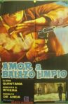 Amor a balazo limpio Movie Streaming Online