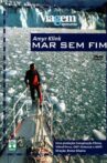 Amyr Klink - Mar sem Fim Movie Streaming Online