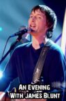 An Evening with James Blunt Movie Streaming Online